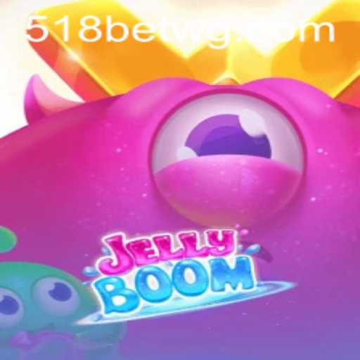 Introdução e Regras do Jogo JellyBoom: Uma Experiência Divertida com 518bet